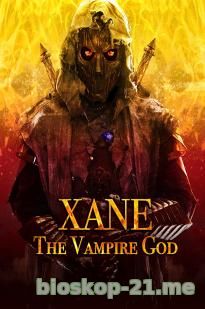 Xane: The Vampire God (2020)